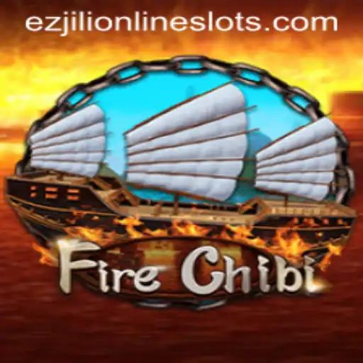 Unveiling FireChibi: An Exciting New Gaming Experience with Ezjili